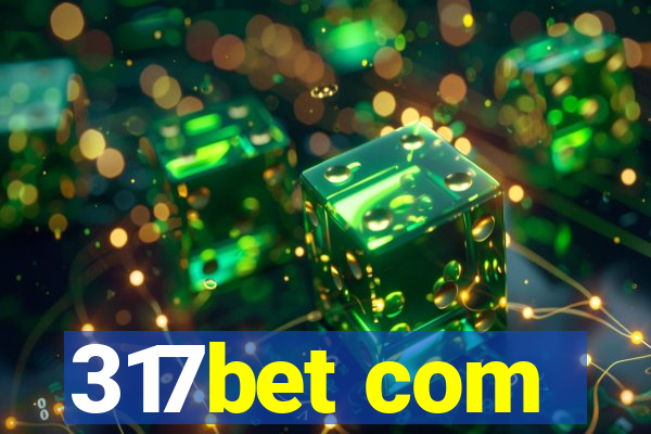 317bet com